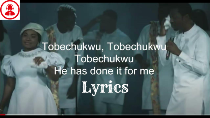 tobechukwu lyrics